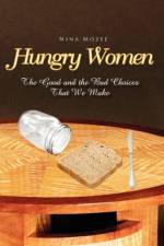 Hungry Women af Nina Mozee