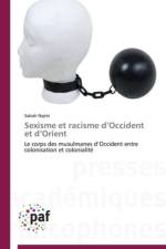 Sexisme Et Racisme d'Occident Et d'Orient af Najmi-S