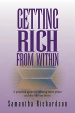 Getting Rich From Within af Samantha Richardson