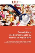 Prescriptions M dicamenteuses Au Service de Psychiatrie af Iname-H