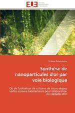 Synthese de Nanoparticules d'Or Par Voie Biologique af Dahoumane-S