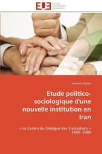 Etude Politico- Sociologique d'Une Nouvelle Institution En Iran af Shafiei-A