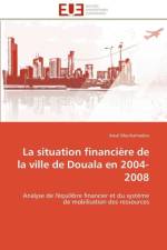 La situation financiere de la ville de douala en 2004-2008 af Mouhamadou-A