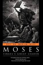 Moses af REV Dr Marion Tripp