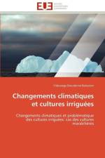 Changements Climatiques Et Cultures Irrigu es af Bationon-Y