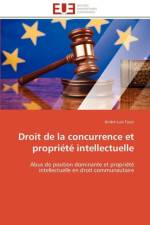 Droit de la Concurrence Et Propri t Intellectuelle af Tucci-A