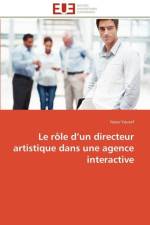 Le R le D Un Directeur Artistique Dans Une Agence Interactive af Youcef-N