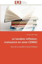 Tandem Inflation-Croissance En Zone Cemac af Efogo-F