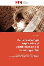 de la Lexicologie Explicative Et Combinatoire La Terminographie af Eita-C