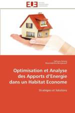 Optimisation Et Analyse Des Apports D Energie Dans Un Habitat Econome af Collectif