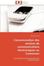 Consommation Des Services de Communications lectroniques Au Cameroun af Long-D