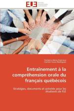 Entra nement La Compr hension Orale Du Fran ais Qu b cois af Collectif