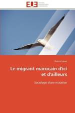 Le migrant marocain d'ici et d'ailleurs af Labari-B