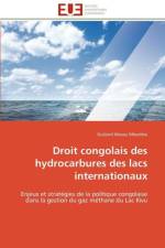 Droit Congolais Des Hydrocarbures Des Lacs Internationaux af Mosau Mbombo-G