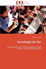Sociologie Du Fan af Guillet-C