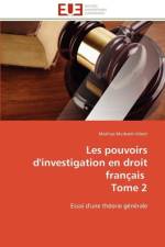 Les Pouvoirs d'Investigation En Droit Fran ais Tome 2 af Murbach-Vibert-M