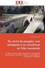 Du droit de peuples non etatiques a se constituer en etat souverain af Battaglia-A