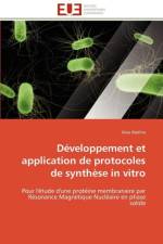 D veloppement Et Application de Protocoles de Synth se in Vitro af Abdine-A