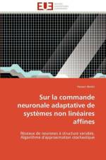 Sur La Commande Neuronale Adaptative de Syst mes Non Lin aires Affines af Mekki-H