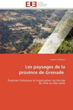 Les Paysages de la Province de Grenade af Thiebaut-V