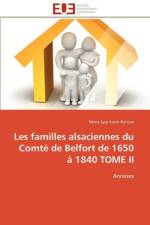 Les Familles Alsaciennes Du Comt de Belfort de 1650 1840 Tome II af Storti-Ranvier-M