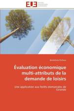 valuation conomique Multi-Attributs de la Demande de Loisirs af Rulleau-B