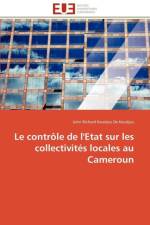 Le Contr le de l'Etat Sur Les Collectivit s Locales Au Cameroun af De Keudjeu-J