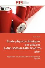 tude Physico-Chimiques Des Alliages Lani3.55mn0.4al0.3co0.75-Xfex af Khaldi-C
