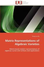 Matrix Representations of Algebraic Varieties af Luu Ba-T