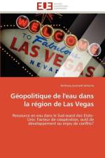 G opolitique de l'Eau Dans La R gion de Las Vegas af Verlaine-A