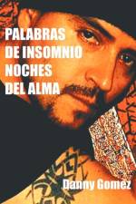 Palabras de Insomnio Noches del Alma af Danny Gomez
