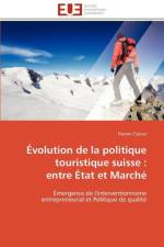 volution de la Politique Touristique Suisse af Claivaz-F