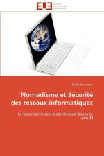 Nomadisme Et S curit Des R seaux Informatiques af Roumanet-D