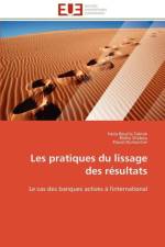 Les Pratiques Du Lissage Des R sultats af Collectif