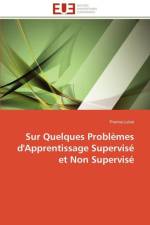 Sur Quelques Probl mes d'Apprentissage Supervis Et Non Supervis af Laloe-T