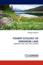 Fishery Ecology of Gbedikere Lake af Olusegun Adeyemi