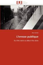 L'Ivresse Publique af Comiot-E