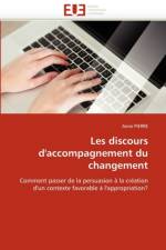 Les Discours d''accompagnement Du Changement af Pierre-A