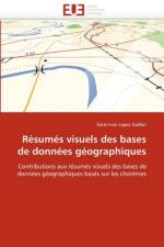 R sum s Visuels Des Bases de Donn es G ographiques af Lopez Guillen-K