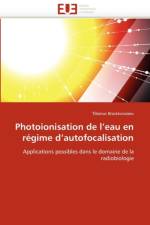 Photoionisation de l''eau En R gime d''autofocalisation af Brastaviceanu-T