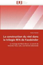 La Construction Du R el Dans La Trilogie Rfa de Fassbinder af Yvonnet-F