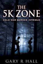 5K Zone af Gary R Hall