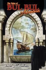 Tales of Bul Bul Adventures af Jawad Al Bahrani