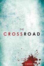 Crossroad af DR SINGH