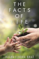 Facts of Life af Raghavendra Bhat