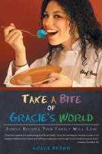 Take a Bite of Gracie's World af Grace Brown