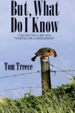 But What Do I Know? Vol. 2 af Tom Treece