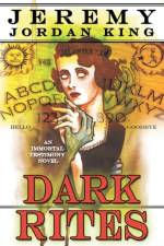 Dark Rites af Jeremy Jordan King