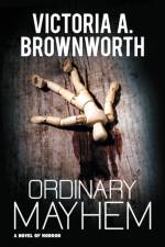 Ordinary Mayhem af Victoria A. Brownworth