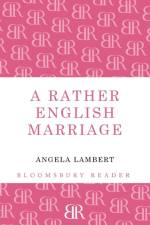 Rather English Marriage af Angela Lambert